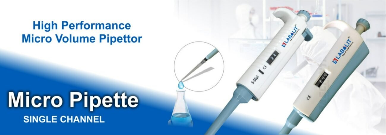 Micropipette Manufacturer | Micropipette best quality Best Micropipette Manufacturer in Kerala – Labolit Best Micropipette Brand in India | Labolit